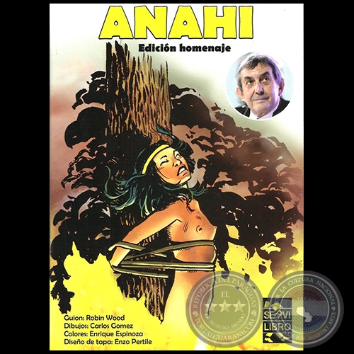 ANAHI - Edición Homenaje - Guión: ROBIN WOOD - Año 2018